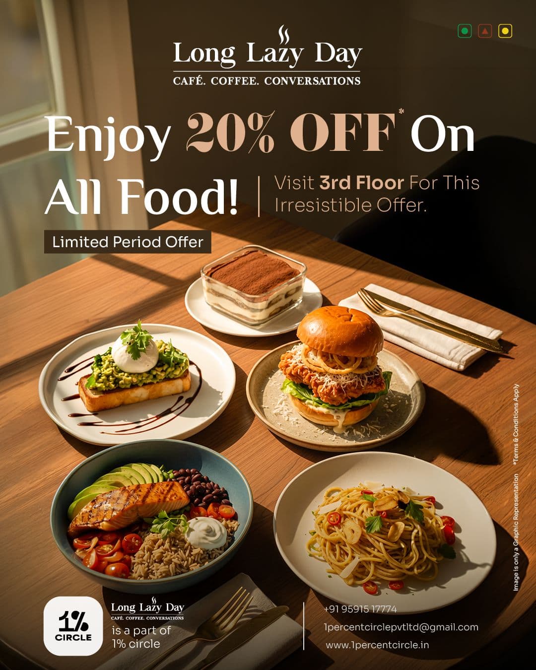Long Lazy Day enjoy 20% off on all food creative